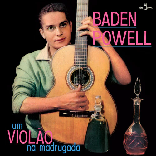 Baden Powell - Um Violao Na Madrugada [Limited 180-Gram with Bonus Tracks]