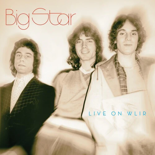 Big Star - Live On Wlir - Image 2