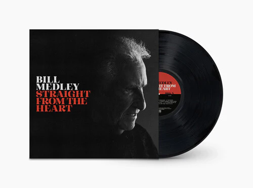 Bill Medley - Straight From The Heart