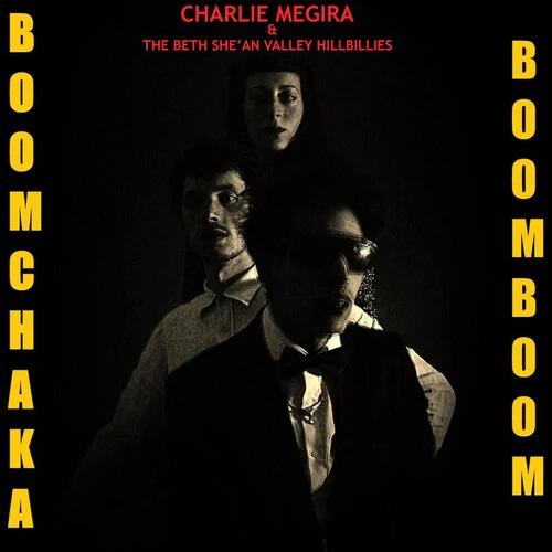 Charlie Megira - Boom Chaka Boom Boom