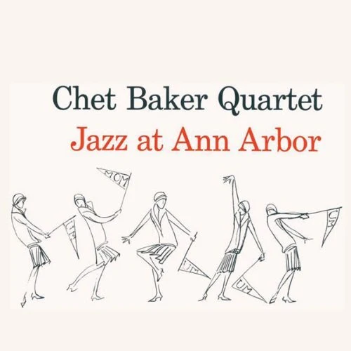 Chet Baker - Jazz At Ann Arbor - Image 2