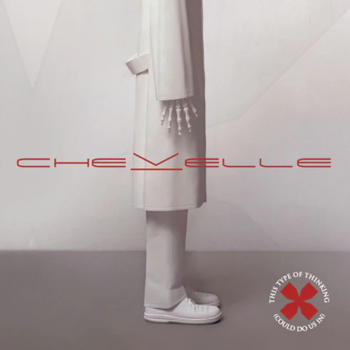 Chevelle - This Type Of Thinking (Could Do Us In) - Image 2