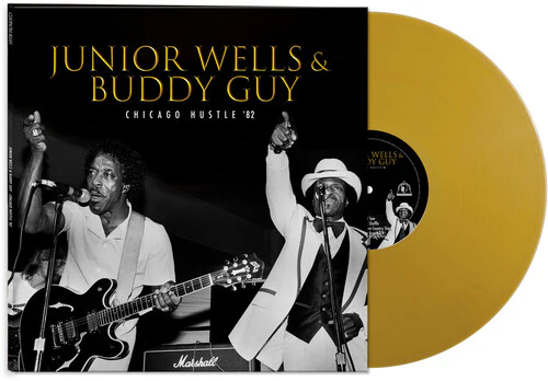 Junior Wells & Buddy Guy - Chicago Hustle '82 [Gold] - Image 2