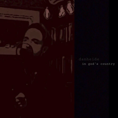 Dan Heide - In God's Country / Sometimes