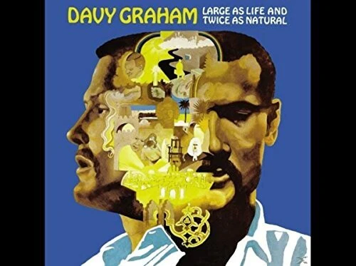 Davy Graham - Large As Life And Twice As Natural