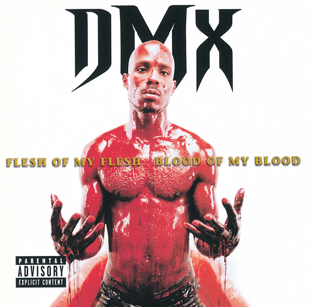 DMX - Flesh Of My Flesh, Blood Of My Blood - Image 3