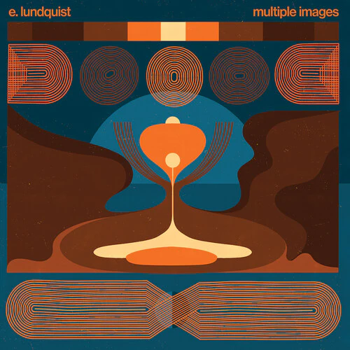 E. Lundquist - Multiple Images