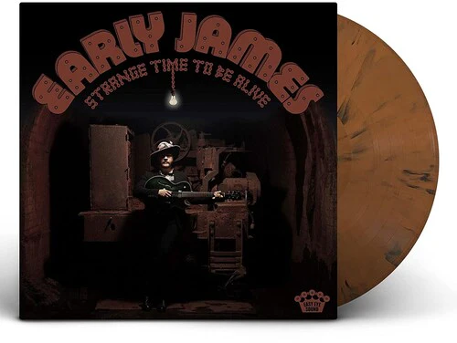 Early James - Strange Time To Be Alive