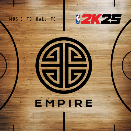 EMPIRE - EMPIRE & 2K25 Present: Music to Ball to - Image 6