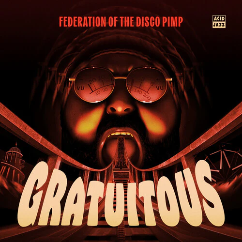 Federation of the Disco Pimp - Gratuitous - Image 2