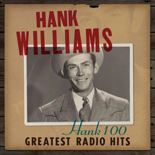 Hank Williams - Hank 100: Greatest Radio Hits [2LP] - Image 3