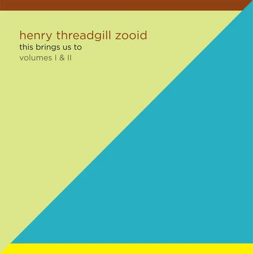Henry Threadgill - This Brings Us To Vol. 1 & 2