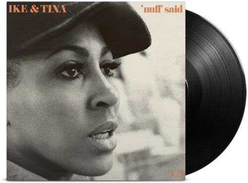 Ike & Tina Turner - Nuff Said [Gatefold 180-Gram Black]