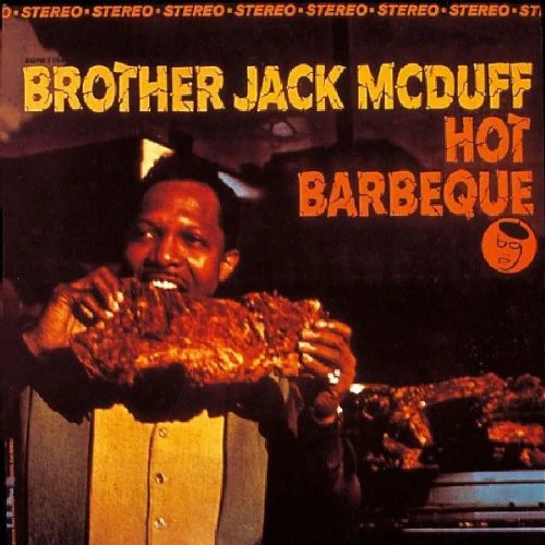Jack McDuff - Hot Barbeque