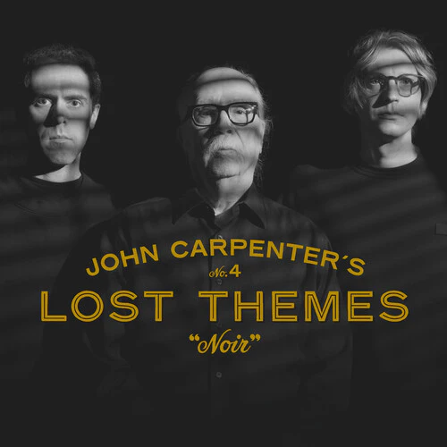 John Carpenter - Lost Themes IV: Noir - Image 2