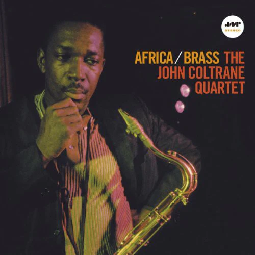 John Coltrane - Africa / Brass