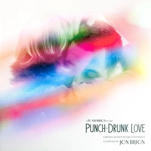 Jon Brion - Punch Drunk Love: 20th Anniversary (Original Soundtrack)