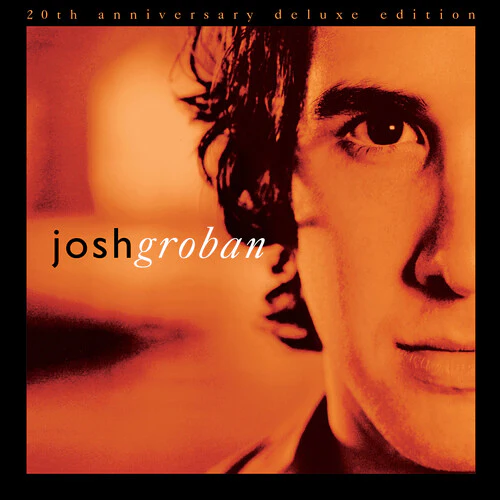 Josh Groban - Closer (20th Anniversary Deluxe Edition) - Image 2