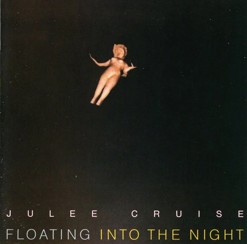 Julee Cruise - Floating Into the Night