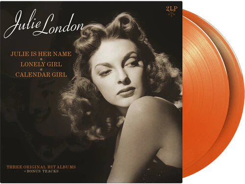Julie London - Julie Is Her Name / Lonely Girl / Calender Girl [2LP Orange]