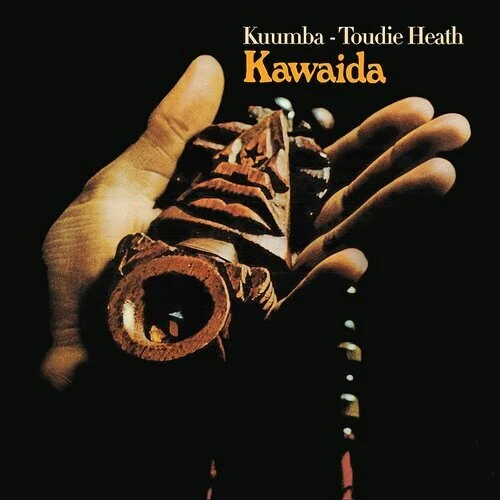 Kuumba-Toudie Heath (Aka Albert Heath) - Kawaida