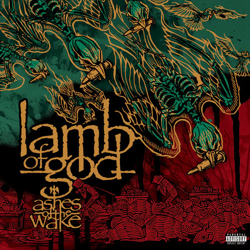 Lamb of God - Ashes of the Wake