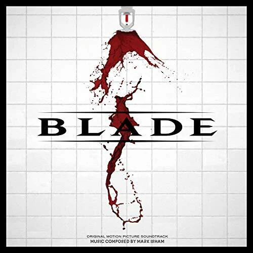 Mark Isham - Blade (Original Motion Picture Soundtrack) - Image 3
