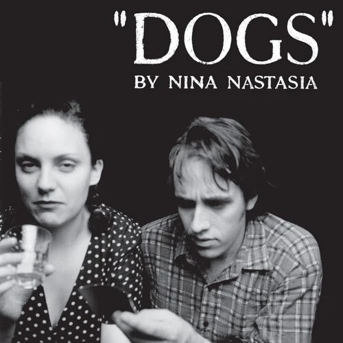 Nina Nastasia - Dogs [White]