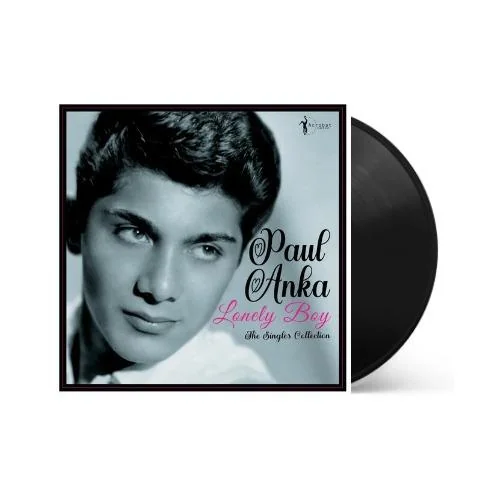 Paul Anka - Lonely Boy: Greatest Singles 1957-62
