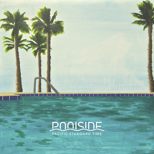 Poolside - Pacific Standard Time [2LP] - Image 3