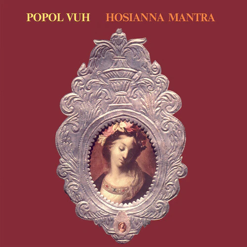 Popol Vuh/Popol Ace - Hosianna Mantra