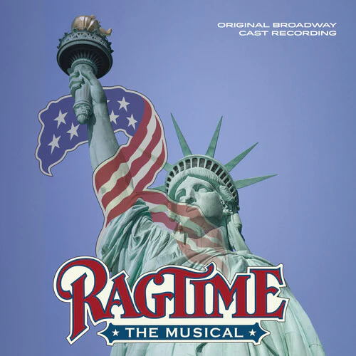 Ragtime ORIGINAL BROADWAY CAST RECORDING - Ragtime: The Musical (Original Broadway Cast Recording)