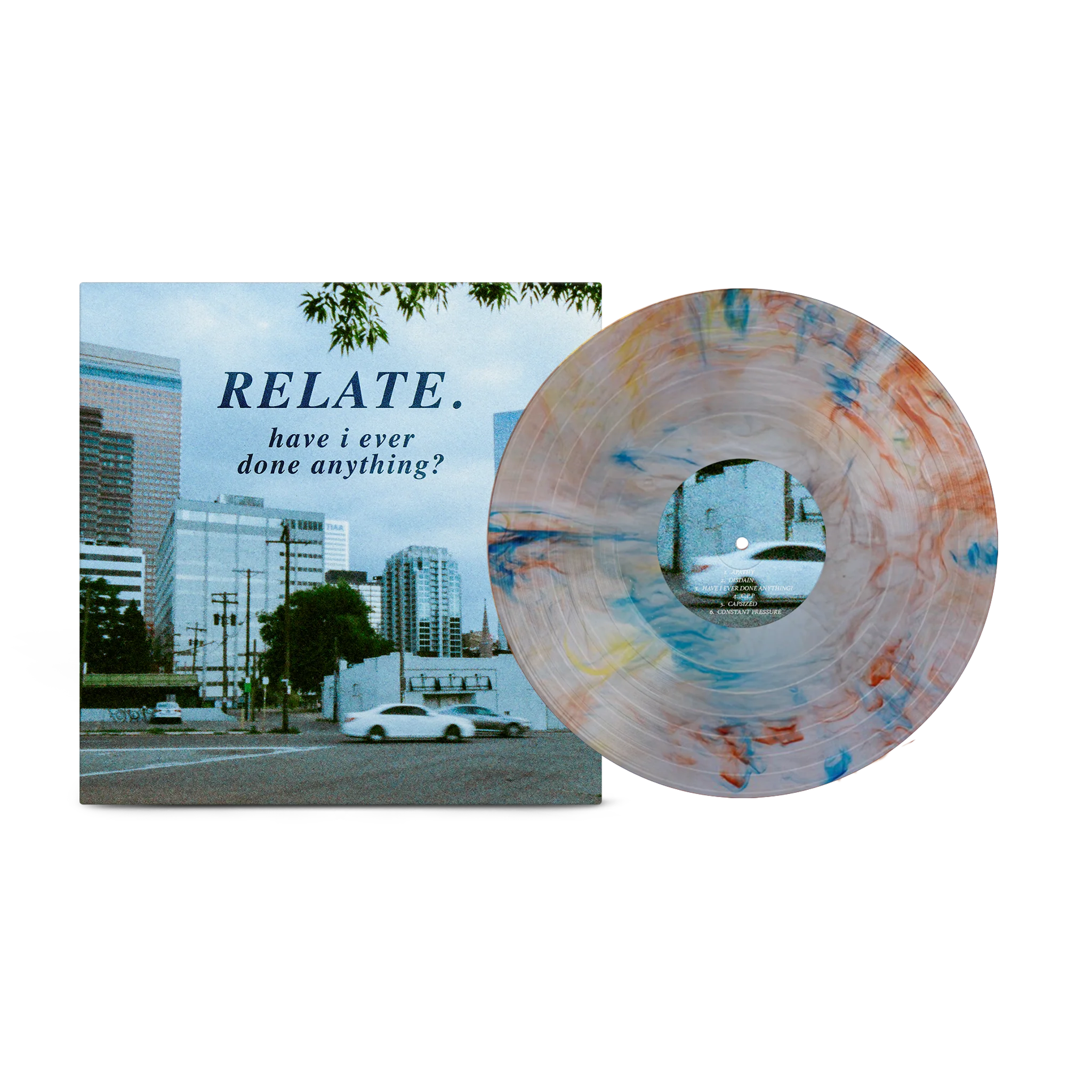 Relate. - Have I Ever Done Anything? [Marble Colorado Flag]