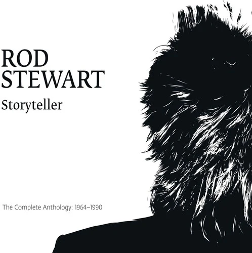 Rod Stewart - Storyteller: The Complete Anthology 1964-1990