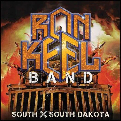 Ron Keel - South X South Dakota