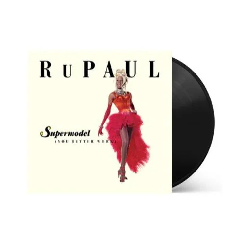 RuPaul Charles - Supermodel (You Better Work) / A Shade Shady (Now Prance)[7"]