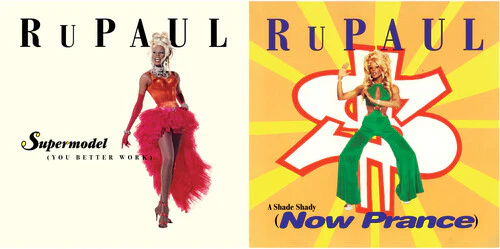 RuPaul Charles - Supermodel (You Better Work) / A Shade Shady (Now Prance)[7"] - Image 3