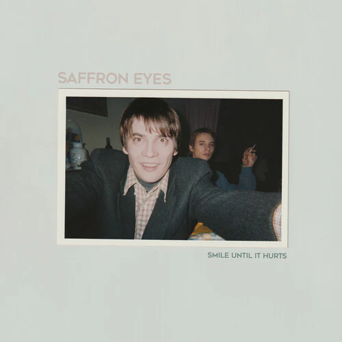 Saffron Eyes - Smile until it hurts