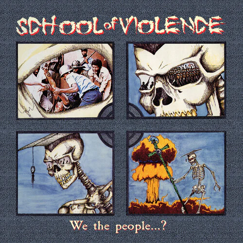 School of Violence - We the People...? [Blood-Red] - Image 2