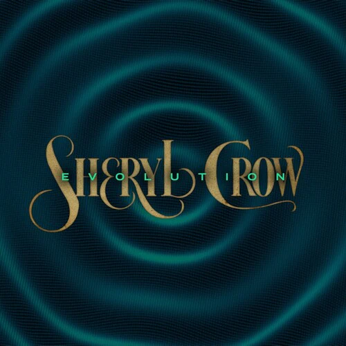 Sheryl Crow - Evolution - Image 2
