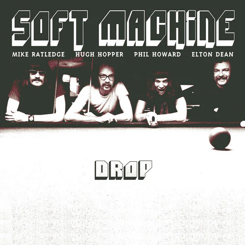 Soft Machine - Drop