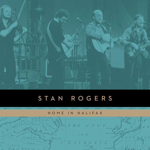 Stan Rogers - Songs of a Lifetime - Image 3
