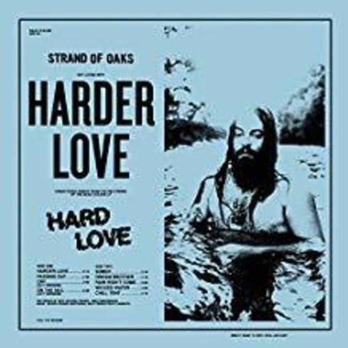 Strand of Oaks - Harder Love