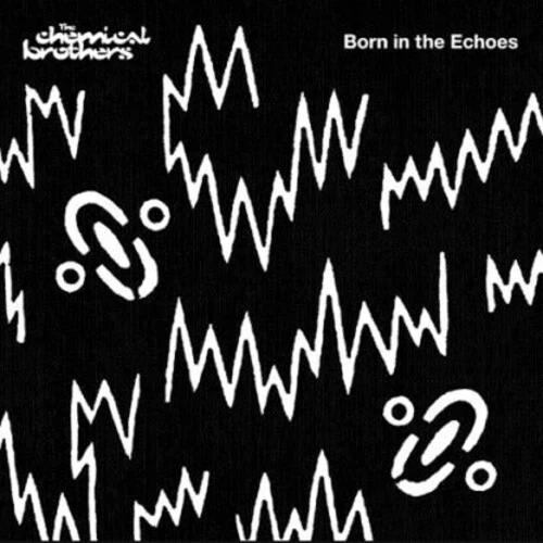 The Chemical Brothers - Born In The Echoes - Image 2