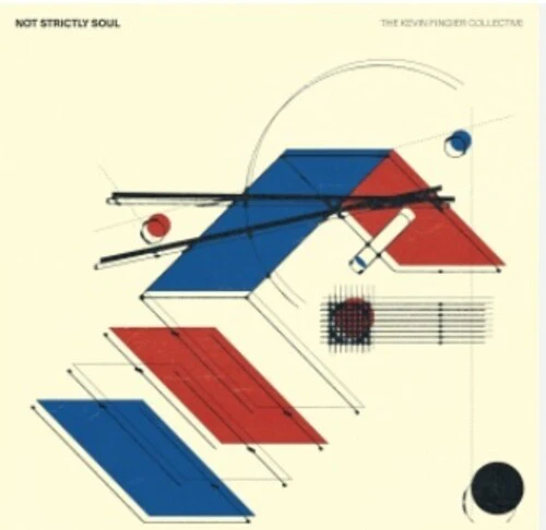 The Kevin Fingier Collective - Not Strictly Soul - Image 3