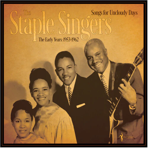 The Staple Singers - Songs For An Uncloudy Day