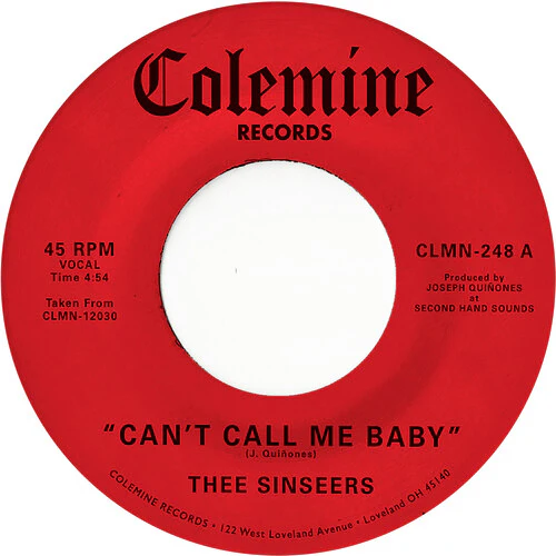 Thee Sinseers - Can't Call Me Baby / Take A Chance