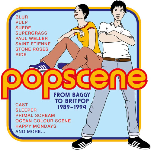 Various Artists - Popscene: From Baggy To Britpop 1989-1994 / Various