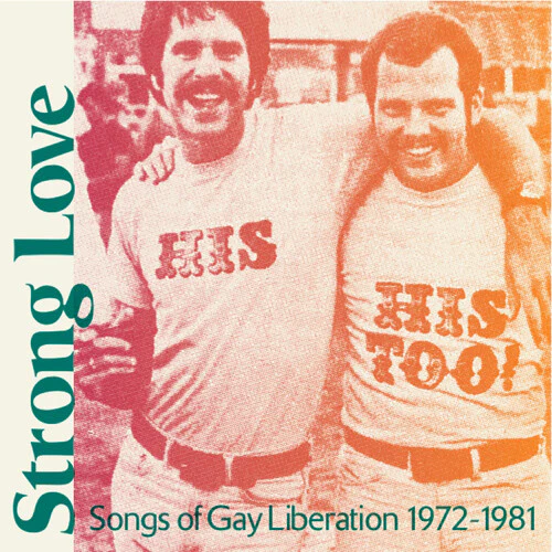 Various Artists - Strong Love: Songs Of Gay Liberation 1972-81 [Baby Pink] - Image 2