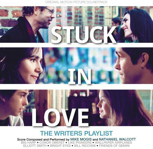 Various Artists - Stuck in Love (Original Motion Picture Soundtrack)